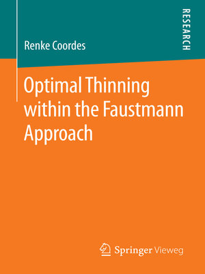 cover image of Optimal Thinning within the Faustmann Approach